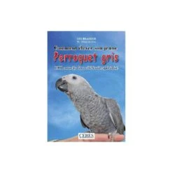 Le Perroquet Gris Du Dr Guy Brasseur, Livres - Grizo
